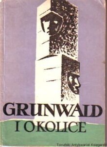 Grunwald i okolice : Autor