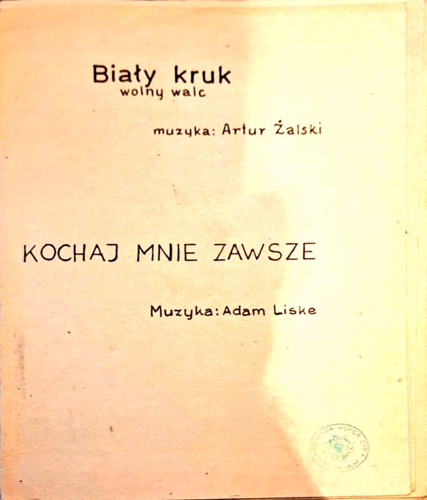 Biały kruk wolny walc i Kochaj mnie zawsze : Artur Żalski, Adam Liske