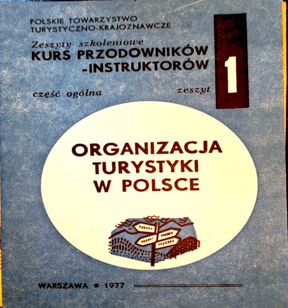 Kurs przewodników instruktorów 1 : Towarzystwo Turystyczno-Krajoznawcze